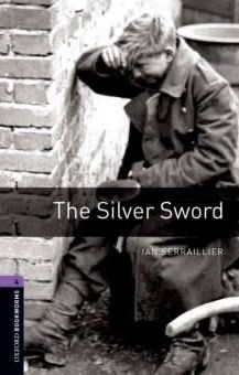 کتاب the silver sword نوشته IAN serrallier